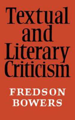 Textual and Literary Criticism 0521042909 Book Cover