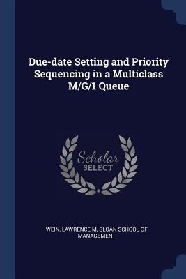Due-date Setting and Priority Sequencing in a M... 1376982978 Book Cover