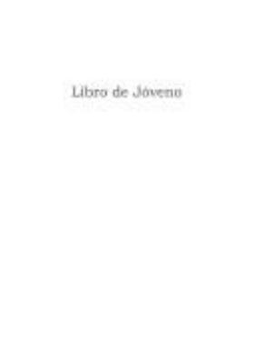 Libro de Joveno (Spanish Edition) 0972746706 Book Cover