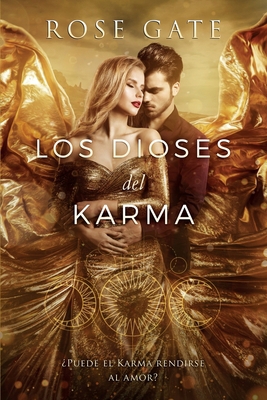 Los Dioses del Karma (Spanish Edition) [Spanish]            Book Cover