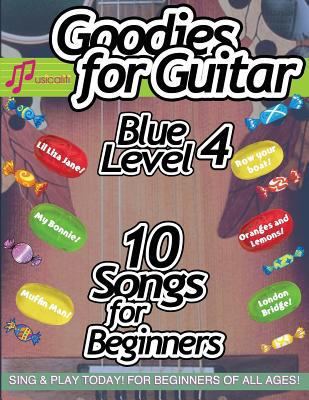 Goodies for Guitar BLUE LEVEL 4 1907935738 Book Cover