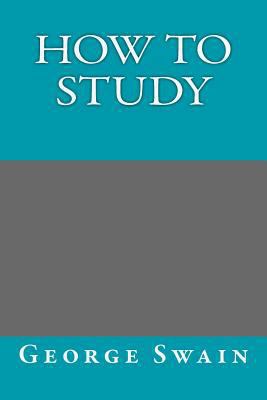 How to Study 1500953148 Book Cover