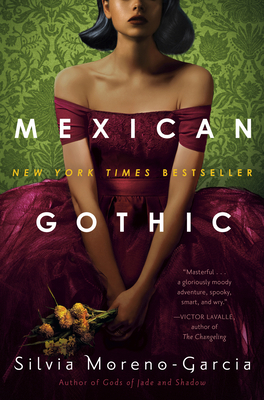 Mexican Gothic 0525620788 Book Cover