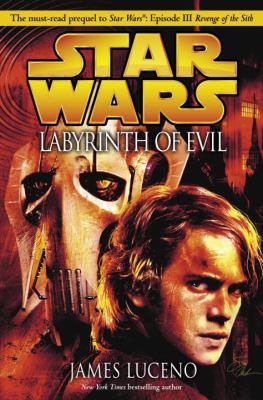 Star Wars: Labyrinth of Evil 0345475720 Book Cover