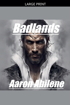 Badlands [Large Print] B0GZCSG4W7 Book Cover