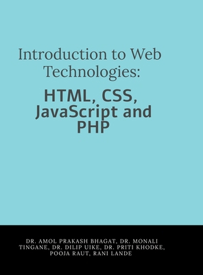 Introduction to Web Technologies: HTML, CSS, Ja... B0GT138LRM Book Cover