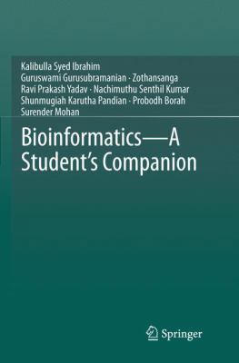 Bioinformatics - A Student's Companion 9811094632 Book Cover