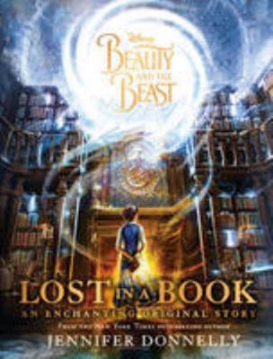 Disney - Beauty and the Beast : Lost in a Book ... 1474883885 Book Cover