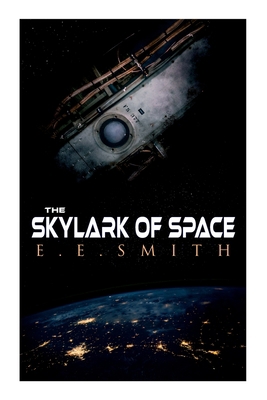 The Skylark of Space 8027344964 Book Cover