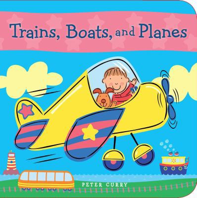 Trains, Boats, and Planes 1499802625 Book Cover
