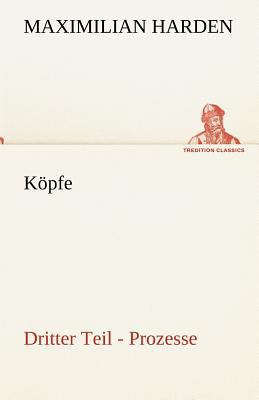 Kopfe. Dritter Teil [German] 3842490356 Book Cover