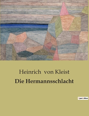 Die Hermannsschlacht [German] B0BTWNNCCC Book Cover