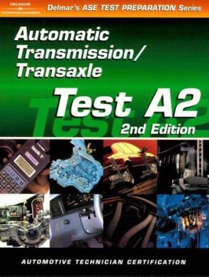 ASE Test Prep Series -- Automobile (A2): Automo... 0766834255 Book Cover