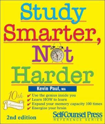 Study Smarter, Not Harder 1551807416 Book Cover