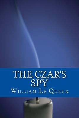 The Czar's Spy 1535263776 Book Cover