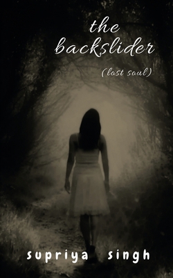 The Backslider B0BRXL68W7 Book Cover