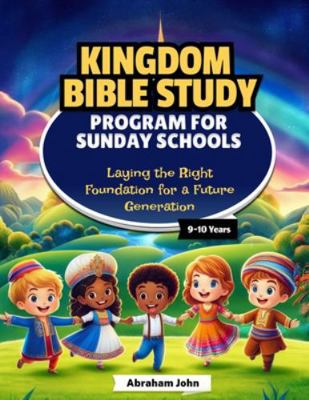 Sunday School Bible Study Curriculum 9-10 years 1948330520 Book Cover