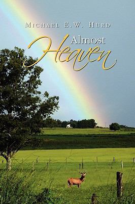 Almost Heaven 1441579907 Book Cover