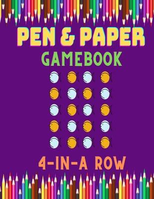 Pen and Paper Gamebook: Connect 4 Game B097F3737N Book Cover