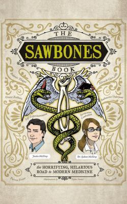 The Sawbones Book: The Horrifying, Hilarious Ro... 1978624492 Book Cover