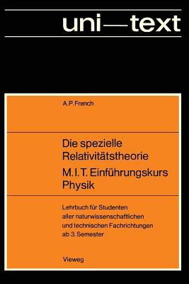 Die Spezielle Relativitätstheorie M.I.T. Einfüh... [German] 3528035463 Book Cover