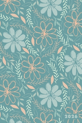 2026: Blue Botanical Garden Flower Pattern Week... 1693227371 Book Cover