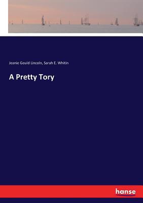 A Pretty Tory 3337348432 Book Cover