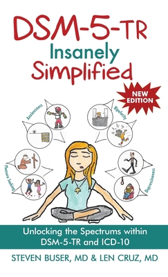 DSM-5-TR Insanely Simplified: Unlocking the Spe... 1685030459 Book Cover