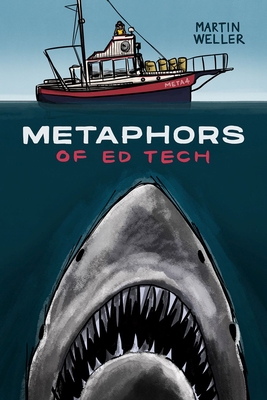Metaphors of Ed Tech 1771993502 Book Cover