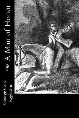 A Man of Honor 1533620296 Book Cover