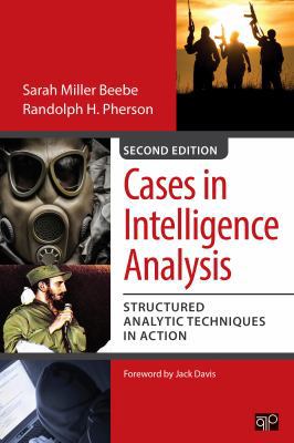 Cases in Intelligence Analysis: Structured Anal... 1483340163 Book Cover