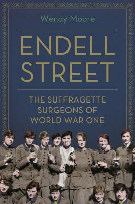 Endell Street 1786495848 Book Cover