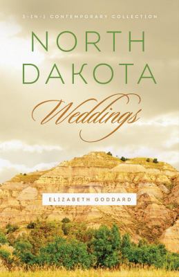 North Dakota Weddings 162416255X Book Cover