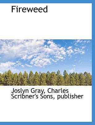 Fireweed 1116969084 Book Cover