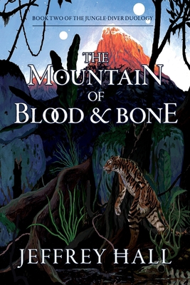 The Mountain of Blood and Bone: Book Two of the... B08Z88S2DJ Book Cover