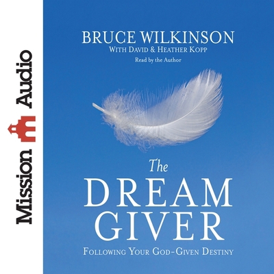 Dream Giver B08XLGFP48 Book Cover