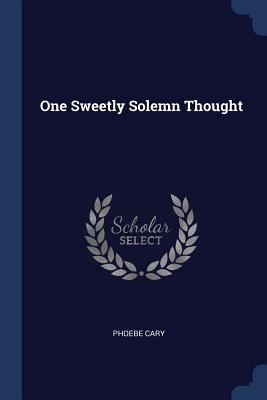 One Sweetly Solemn Thought 1376653869 Book Cover