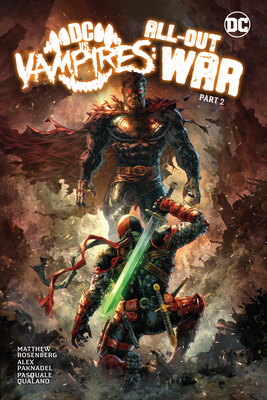 DC vs. Vampires: All-Out War Part 2 1779523424 Book Cover