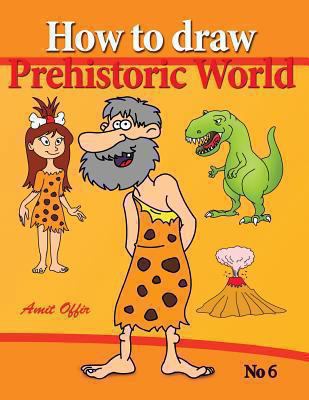 how to draw prehistoric world: drawing books - ... 1490371117 Book Cover