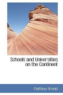 Schools and Universities on the Continent 1103783432 Book Cover