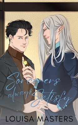 Sorcerers Always Satisfy 1923035401 Book Cover