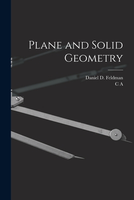 Plane and Solid Geometry 1019209364 Book Cover