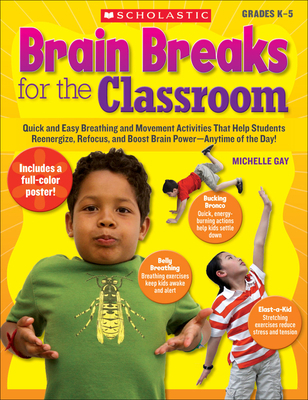 Brain Breaks for the Classroom: Help Students R... B09L778L4N Book Cover
