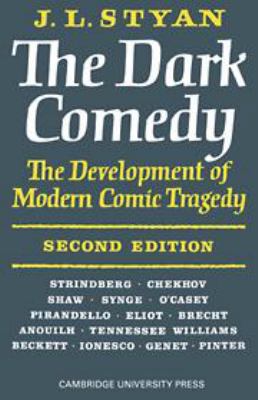 The Dark Comedy 0521065720 Book Cover