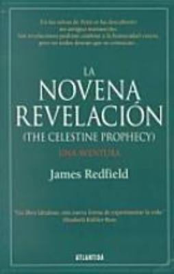 LA Novena Revelacion/the Celestine Prophecy (Sp... [Spanish] 9500826011 Book Cover