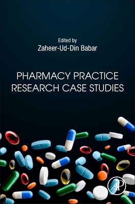 Pharmacy Practice Research Case Studies 0128193786 Book Cover
