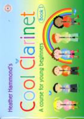 Cool Clarinet Book 1 Students Book and CD            Book Cover