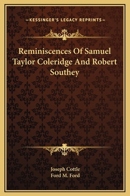 Reminiscences Of Samuel Taylor Coleridge And Ro... 1169338232 Book Cover