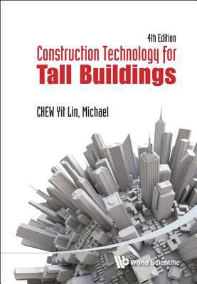Construct Tech Tall Bldg (4th Ed) 9814390135 Book Cover