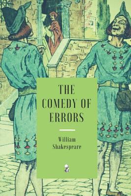 The Comedy of Errors 1983334782 Book Cover